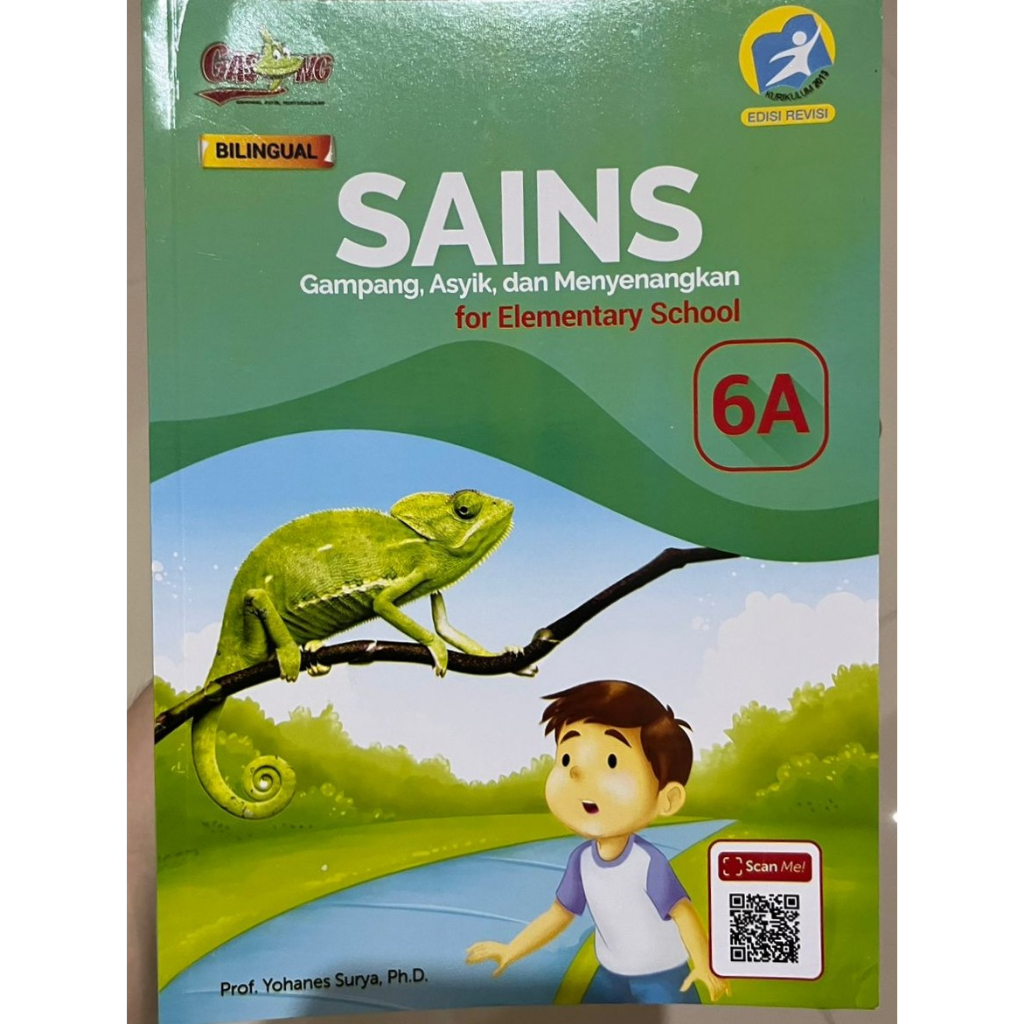Buku Paket Sains Gampang, Asyik, dan Menyenangkan / SAINS GASING Kelas 6A Prof. Yohanes Surya