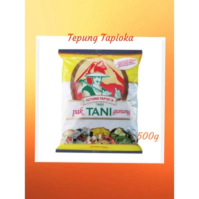 

Tepung Tapioka Cap Pak TANI Gunung (500g)