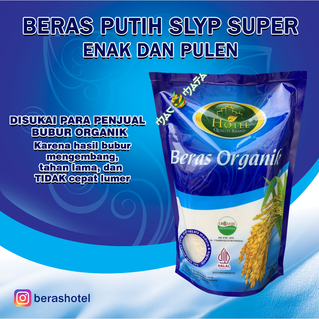 

Beras Organik Kepala Super SLYP 2 kg - Beras Organik IR Kepala Super 2kg - HOTEL Organic Rice SLYP - BERAS HOTEL Organik SLYP Kepala Super
