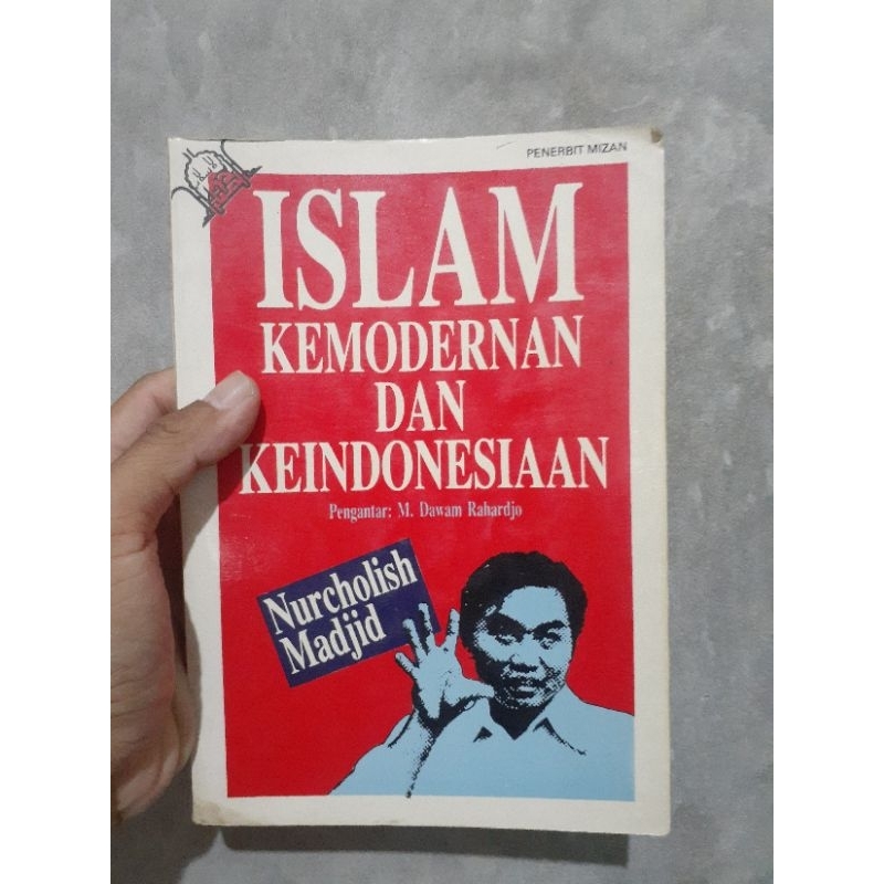 Islam, Kemodernan dan Keindonesiaan