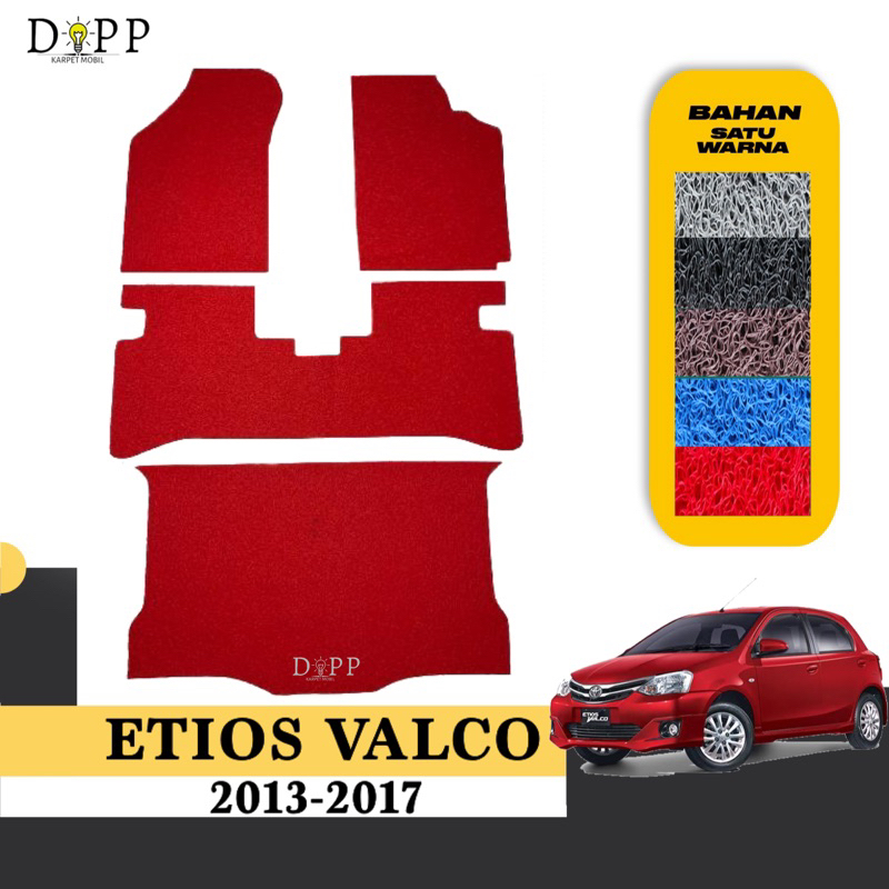 Karpet Mobil Etios Valco / Karpet Mie Bihun Toyota Etios Valco 2013-2017