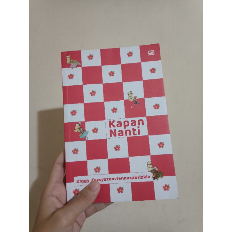 Preloved Novel Kapan Nanti (tanda tangan Ziggy)