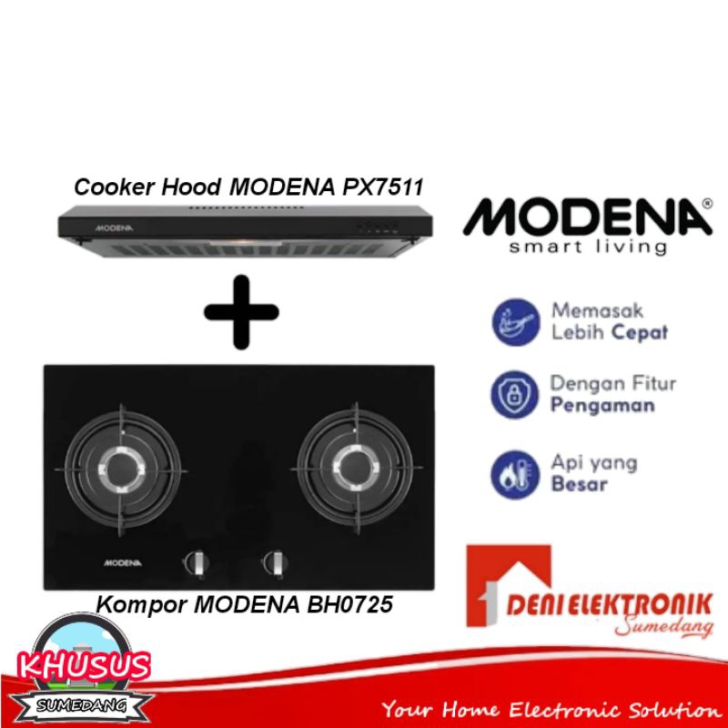 Paket Kompor Tanam Modena BH0725 & Cooker Hood Modena PX7511 (KHUSUS SUMEDANG)