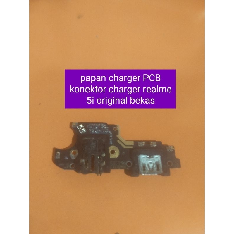 papan charger PCB konektor charger realme 5i bekas original