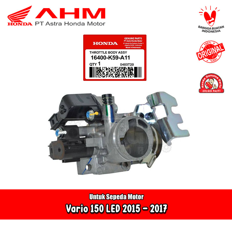 Throttle Body Assy TB Honda Vario 150 Old LED 2015 Original AHM 16400-K59-A11