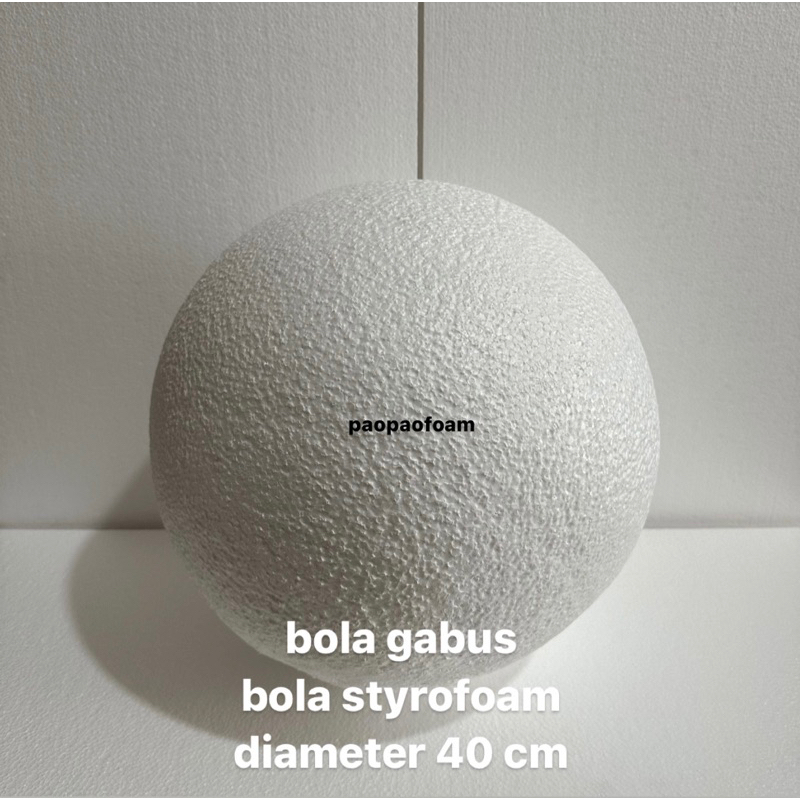 Bola Gabus / Bola Styrofoam Bola Bulat Bola dekorasi diameter 40 cm