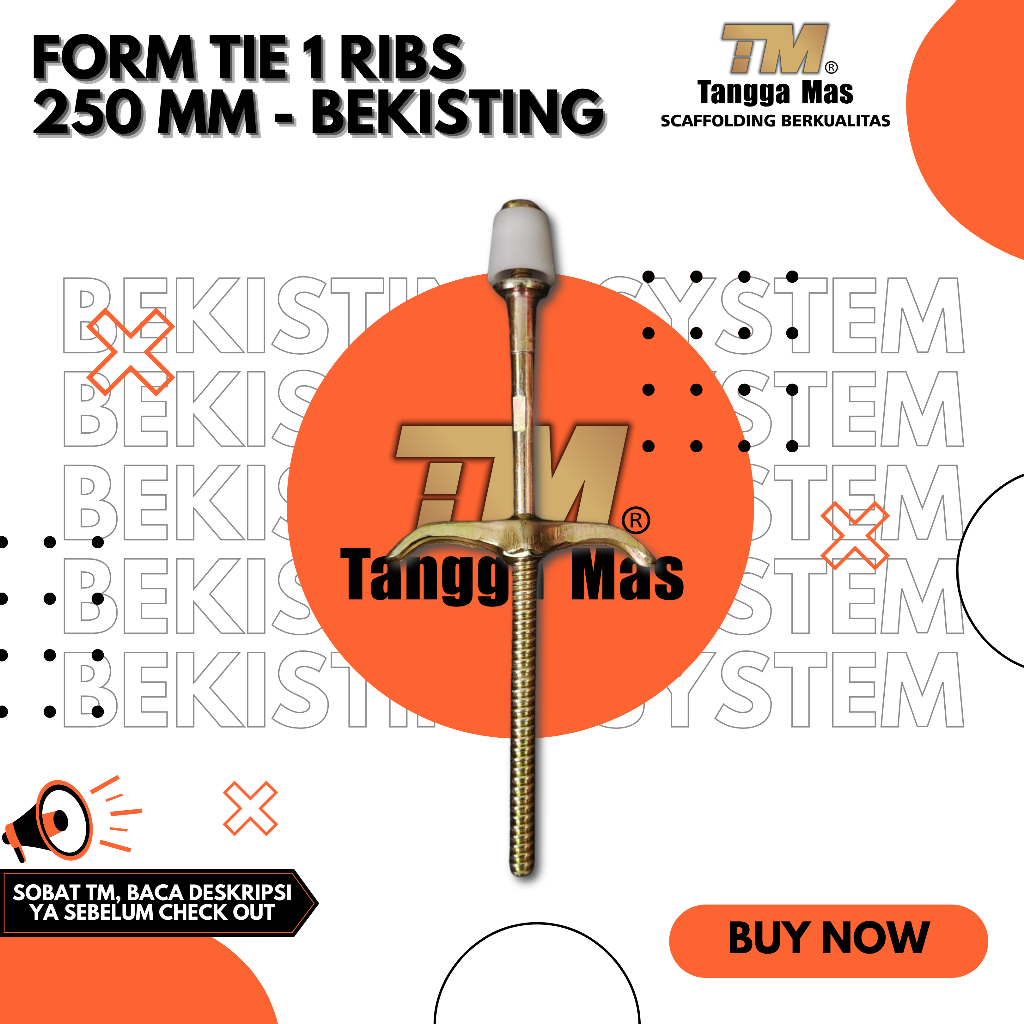 FORM TIE 250 MM 1 RIBS UNTUK PROYEK BEKISTING KOLOM