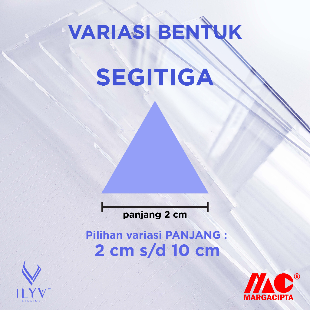 

Akrilik Segitiga Sama Sisi Bening 2 mm Marga Cipta / Akrilik Potong Segitiga Laser Cutting / Triangle Acrylic