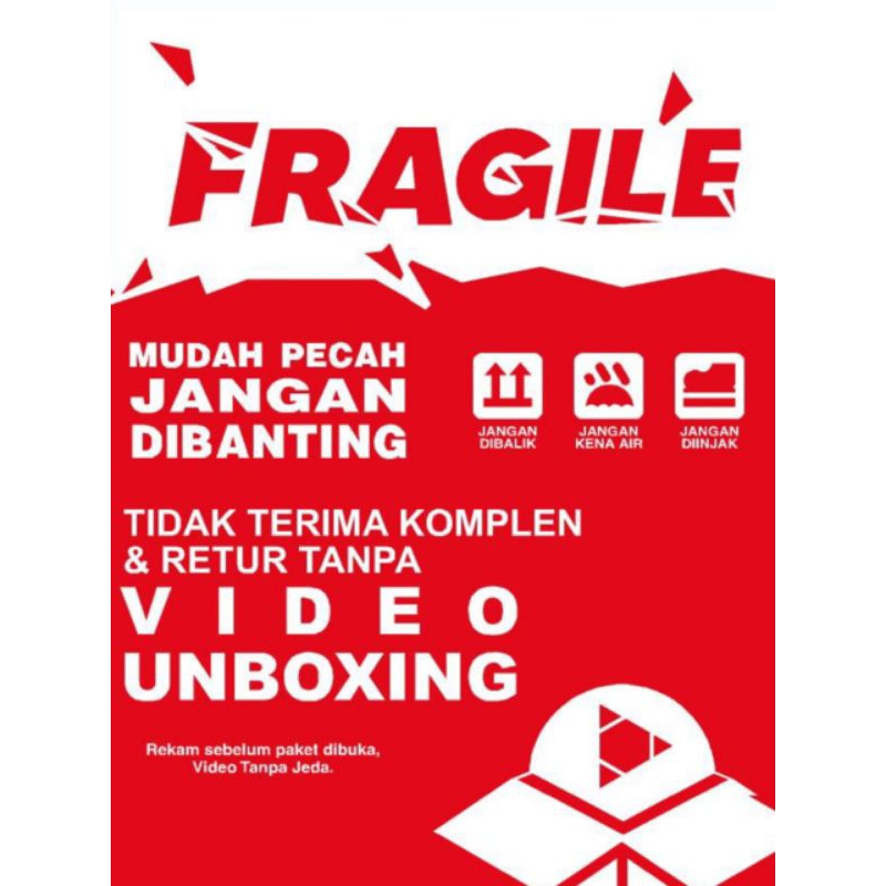 

FRAGILE UNBOXING PECAH BELAH STIKER