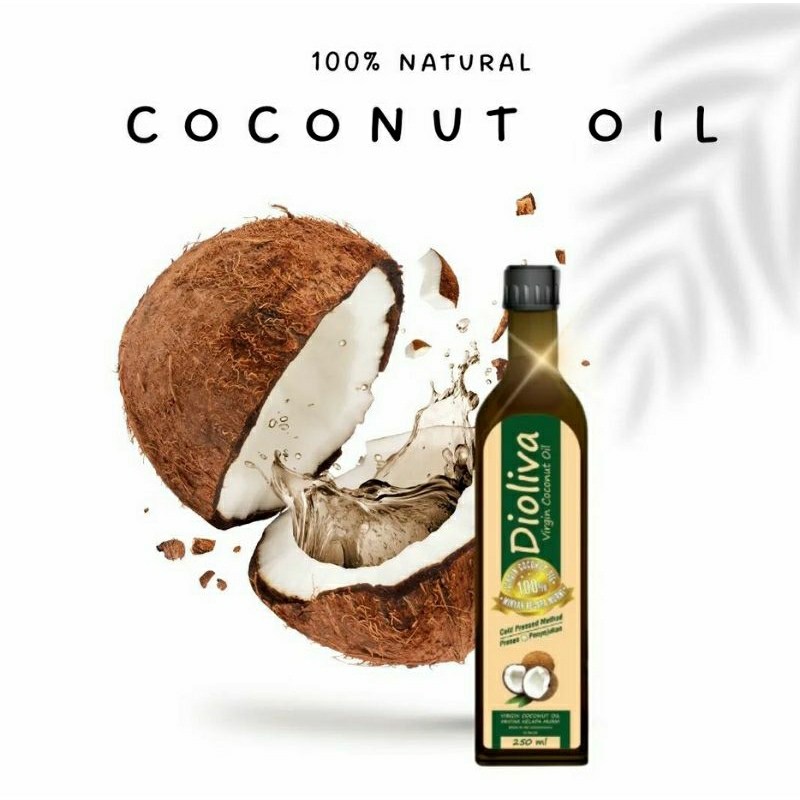 

Dioliva VCO / Virgin Coconut Oil / Minyak Kelapa Murni DIOLIVA