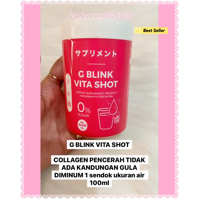 G BLINK VITA SHOT / COLLAGEN PENCERAH / COLLAGEN GLOWING