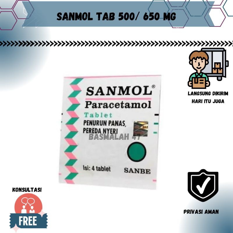 SANMOL TABLET 500 MG  / SANMOL FORTE 650 MG