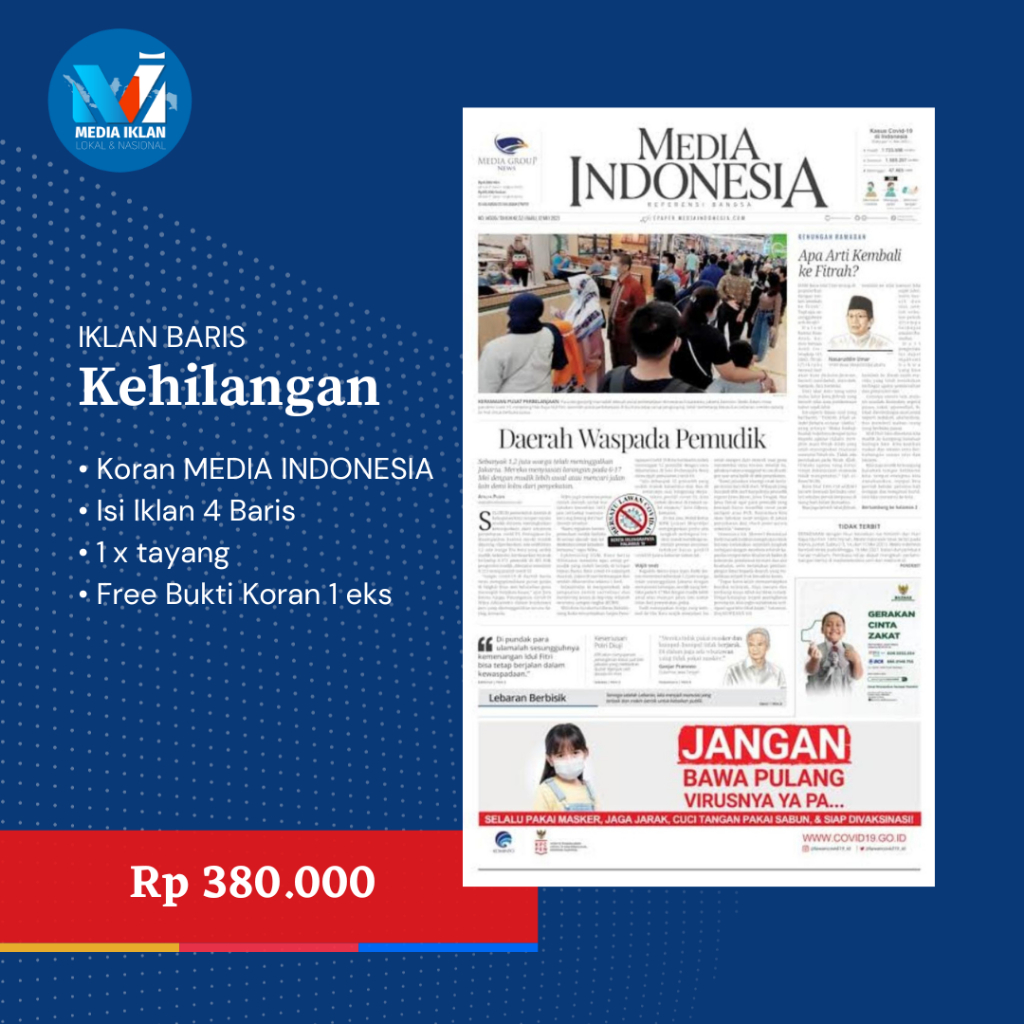 IKLAN KORAN KEHILANGAN MEDIA CETAK NASIONAL