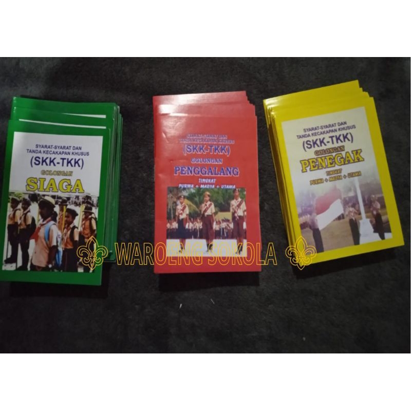 

BUKU SKK, BUKU TKK, BUKU SKK TKK SIAGA PENGGALANG PENEGAK