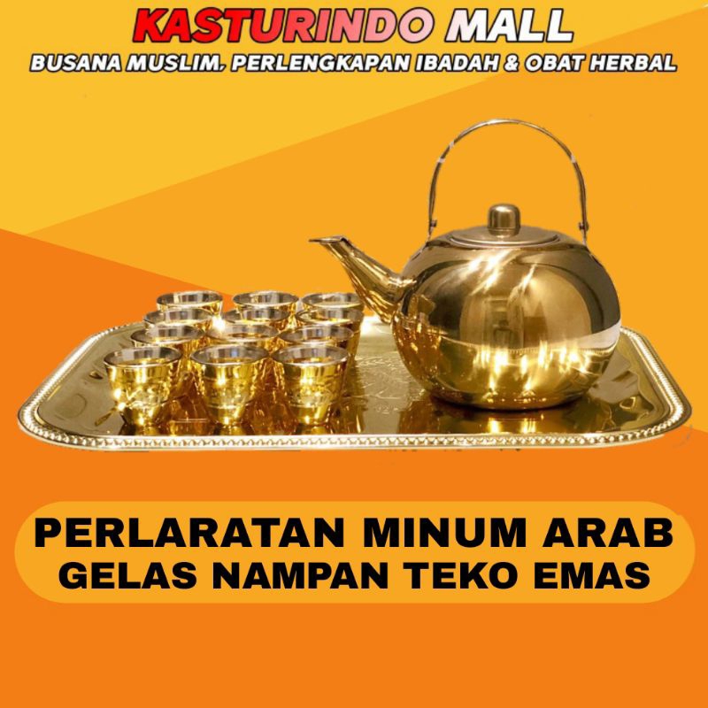 Peralatan Minum Arab Air Zamzam Gelas Nampan Teko Ceret Cangkir Tatakan Baki Emas Haji Umrah
