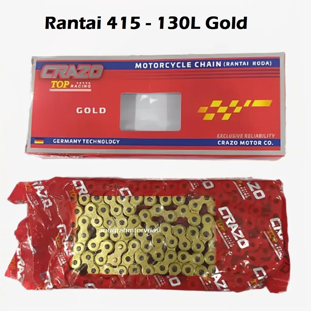 RANTAI GOLD 415 CRAZO/RANTAI GOLD 415 SSS/RANTAI GOLD 415 130/RANTAI GOLD 415