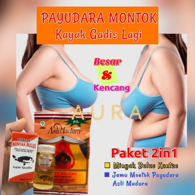 Paket 2in1 MONTOK PAYUDARA (Minyak Bulus Kuntze dan Jamu Asli Madura) dijamin Original sudah BPOM me