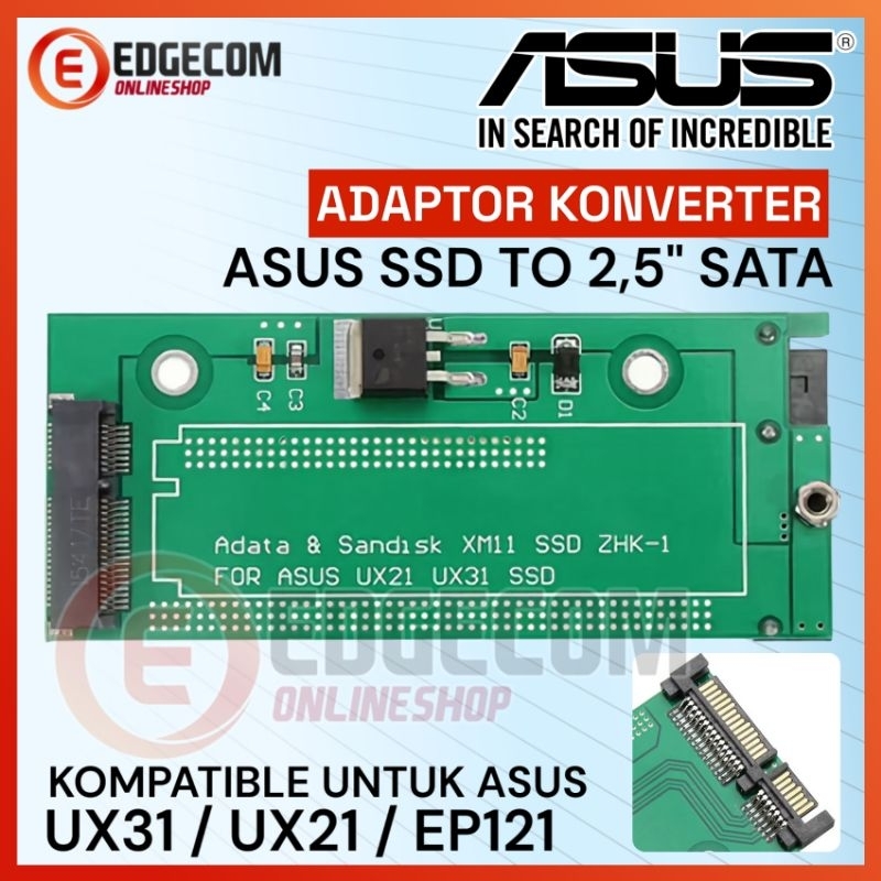 Adapter Converter SSD ASUS to SATA 2,5" for ASUS UX21 UX31 EP121 SANDISK ADATA XM11