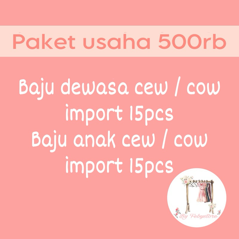 Paket Usaha Baju Import Murah 500rb