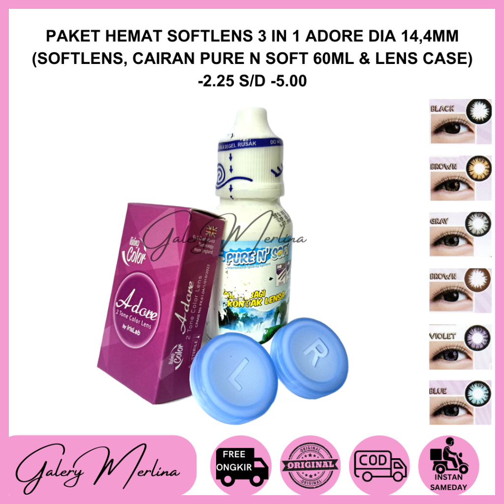 PAKET HEMAT SOFTLENS 3IN1 ADORE 1 TONE  & 2 TONE DIA 14,4 mm NORMAL MINUS -2.25.S/D -5.00 / SOFTLEN 