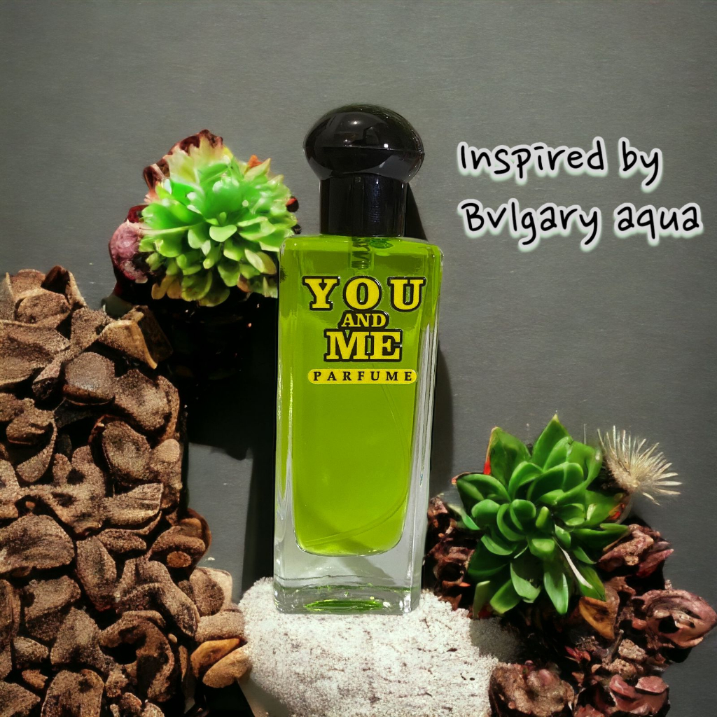 You and me parfume inspired by Bvlgary Aqu4