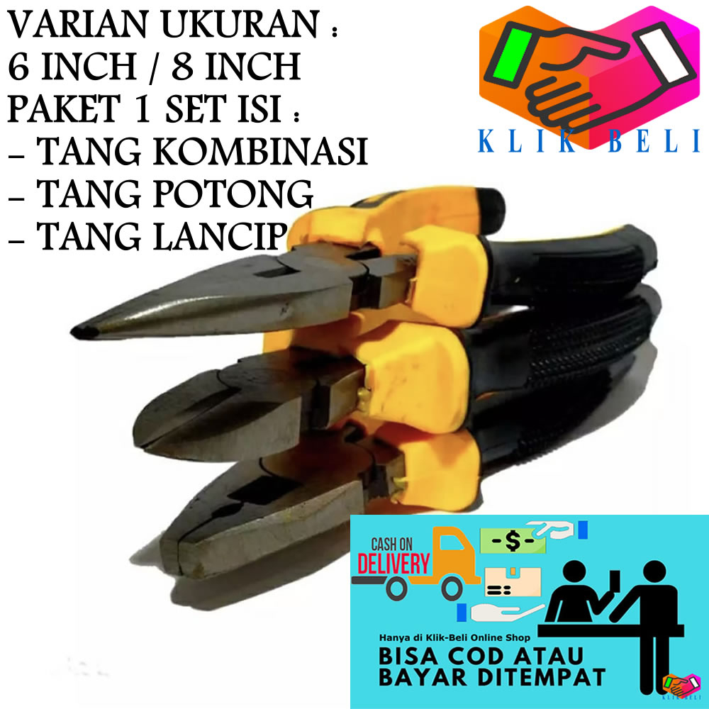 PAKET SPECIAL TANG SET 6 / 8 Inch 3 SET Tang Kombinasi Biasa / Tang Lancip / Tang Potong Tools Combi