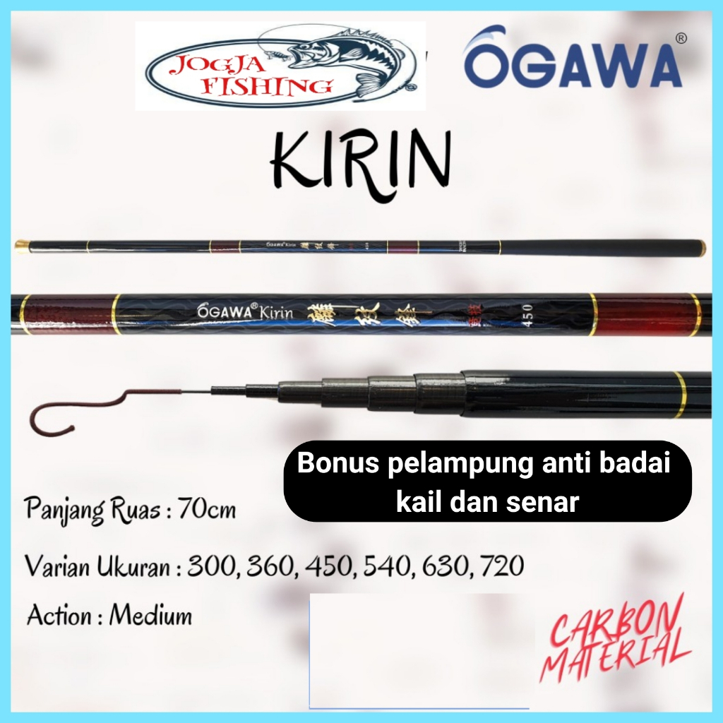 PROMO ... Joran tegek ogawa kirin sangat kuat panjang 300 - 360 - 450 - 540 cm