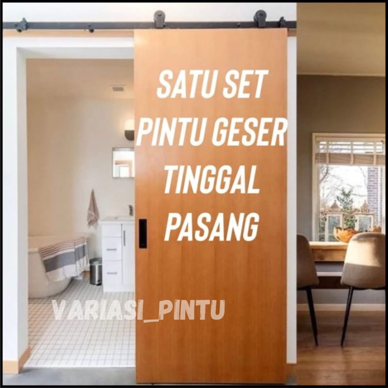 SET PINTU SLEDING TINGGAL PASANG / PINTU SLEDING / PINTU KAMAR SLEDING TINGGAL PASANG