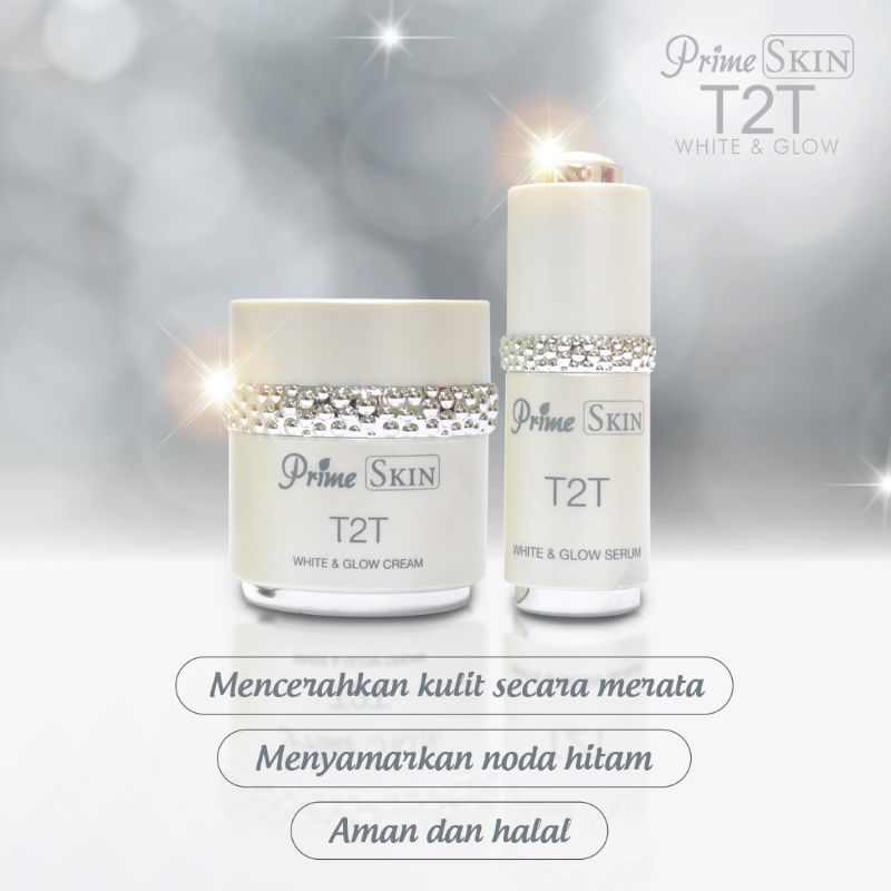 Prime Skin T2T cream & serum
