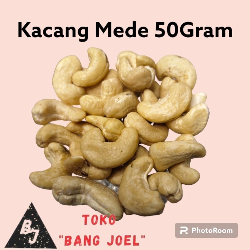 

Kacang Mede 50Gram / Kacang Mete