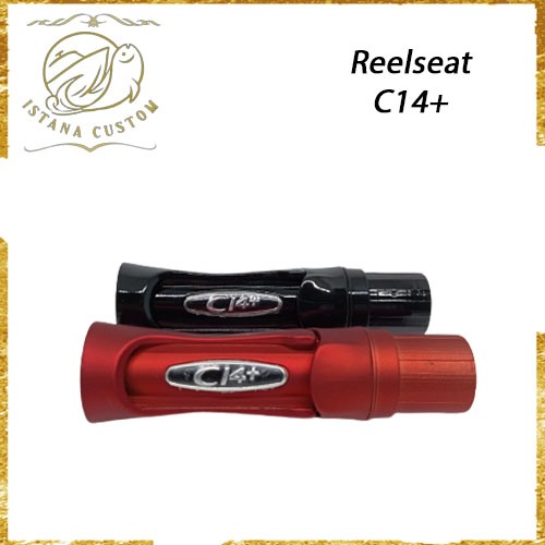 IstanaCustom, Reelseat C14+
