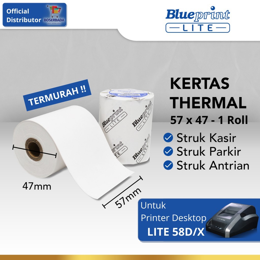 

BLUEPRINT LITE - Kertas Struk Thermal Paper 57x47 mm/PCS