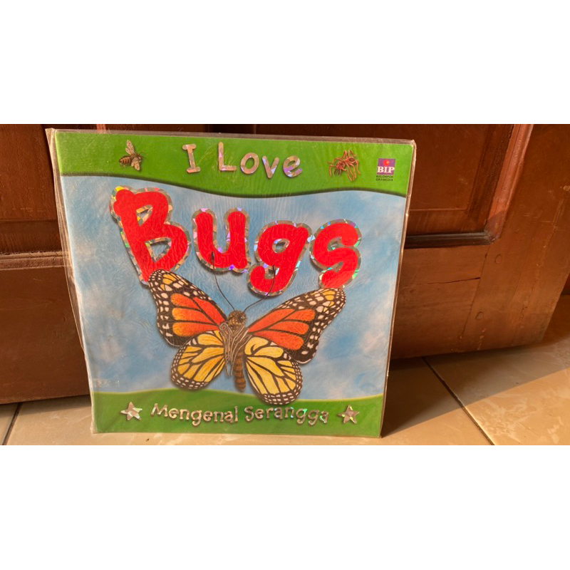 i love bugs- mengenal serangga
