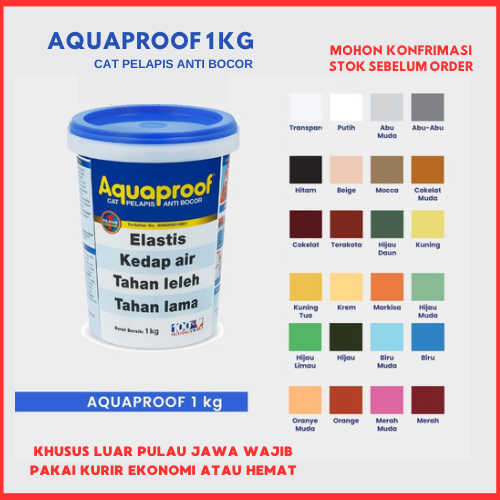 Aquaproof 1 Kg, Cat Pelapis Anti Bocor, Aquaproof 1 Kg