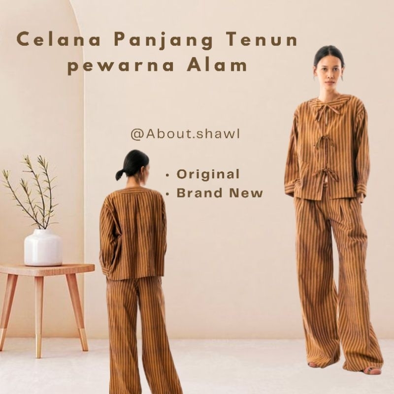 Celana Panjang Tenun Sejauh Mata Memandang