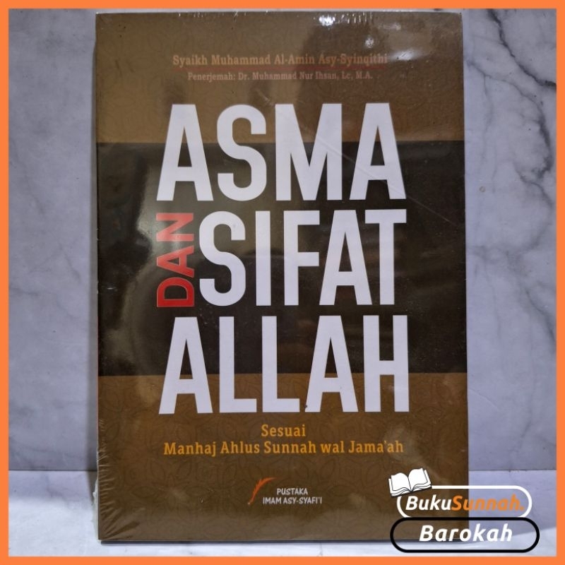 Asma dan Sifat Allah Sesuai Manhaj Ahlussunnah Wal Jama'ah