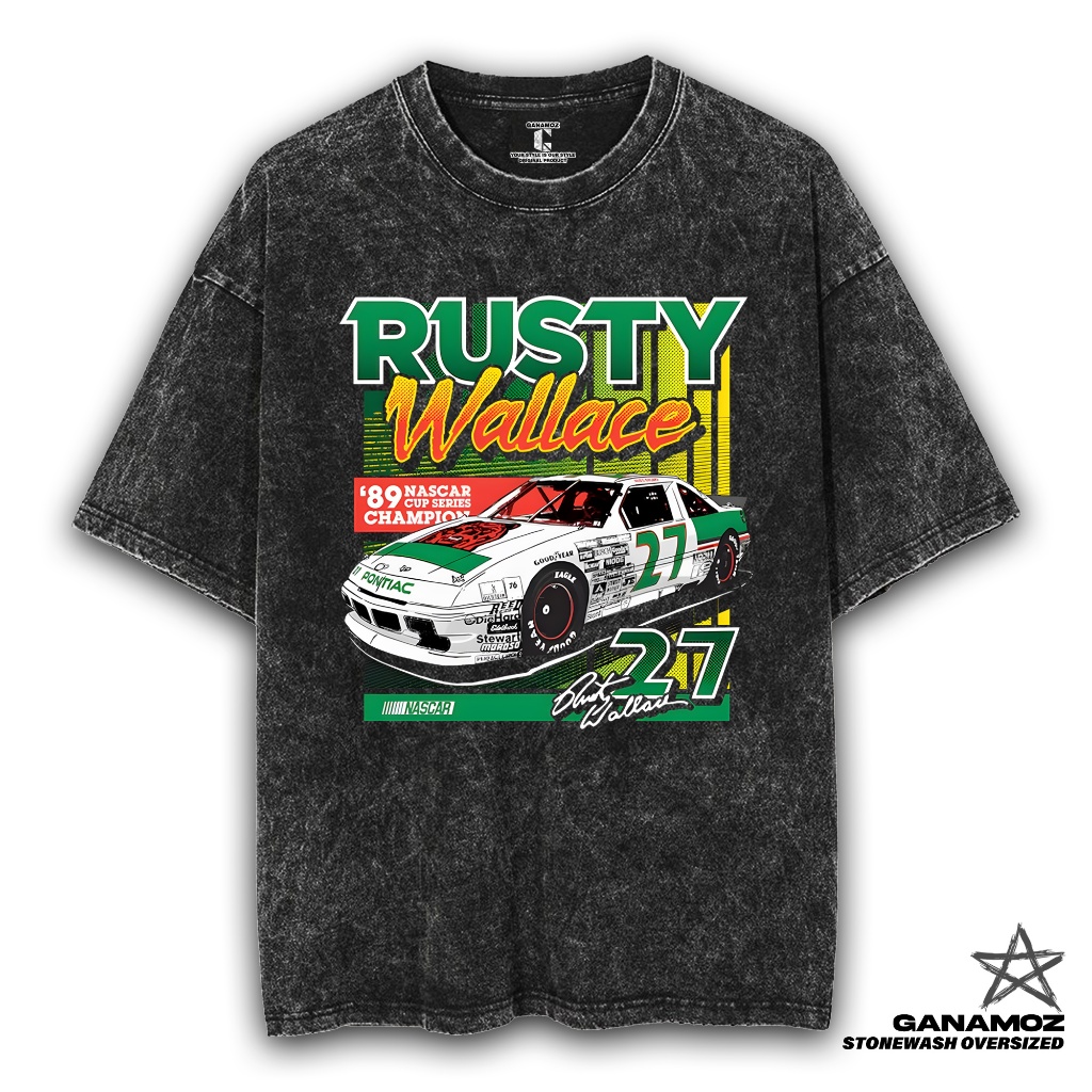 GANAMOZ Kaos Olahraga Nascar RUSTY WALLACE Stone Wash Oversize T-shirt | Kaos Oversize Wanita | Kaos