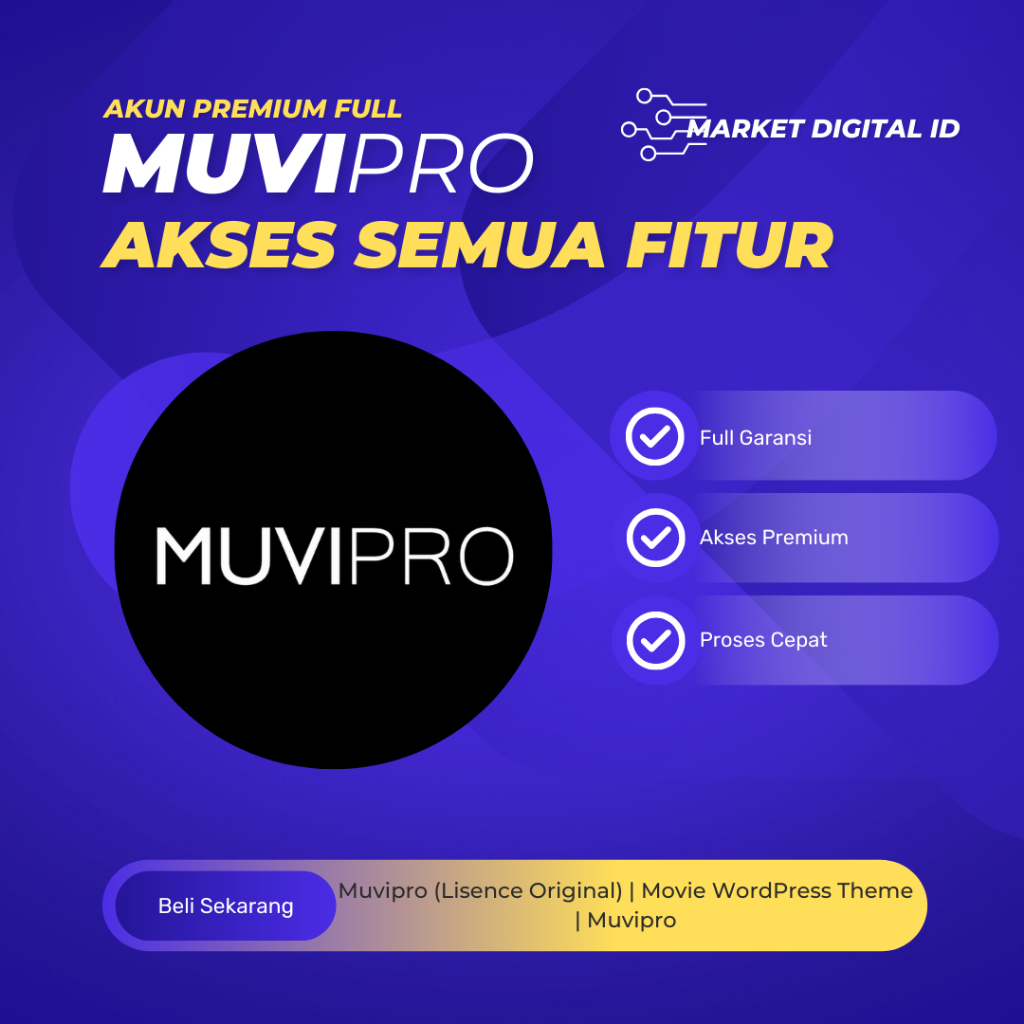 Muvipro (Lisence Original) | Movie WordPress Theme | Muvipro akses premium private akun