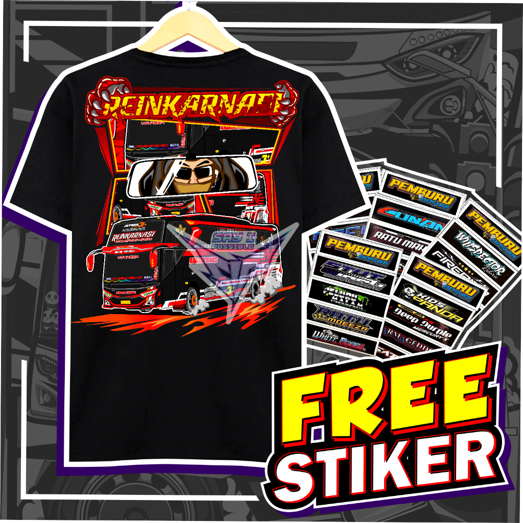 ( FREE STIKER ) BAJU KAOS BUS MANIA REINKARNASI BAGJA TRANS ANAK DAN DEWASA