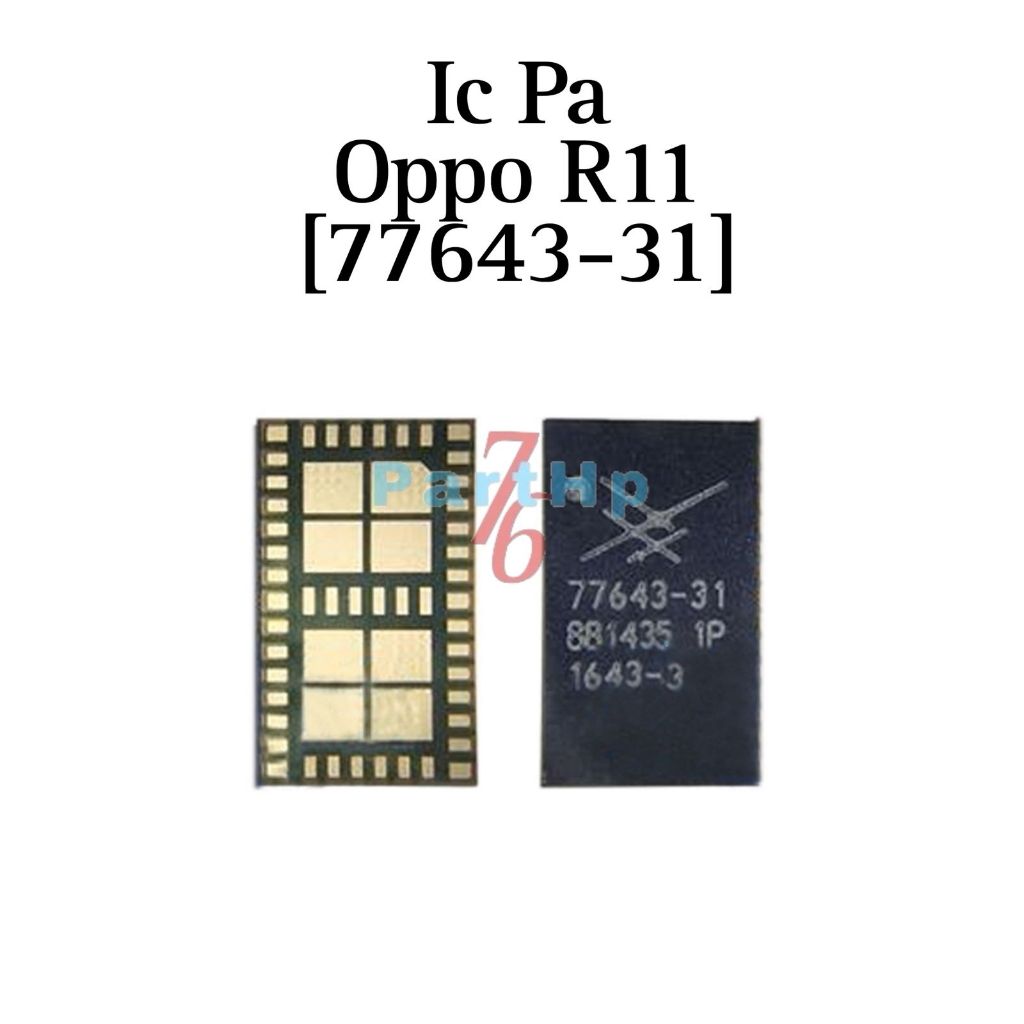 IC PA 77643-31 Untuk Vivo Y81 / Oppo R11 / F1S / Huawei Nova 3 / Vivo Y55 / CPH1707 / A1601 / PAR-AL00 / PAR-LX1M / 1808 1803 V1732A 1808i