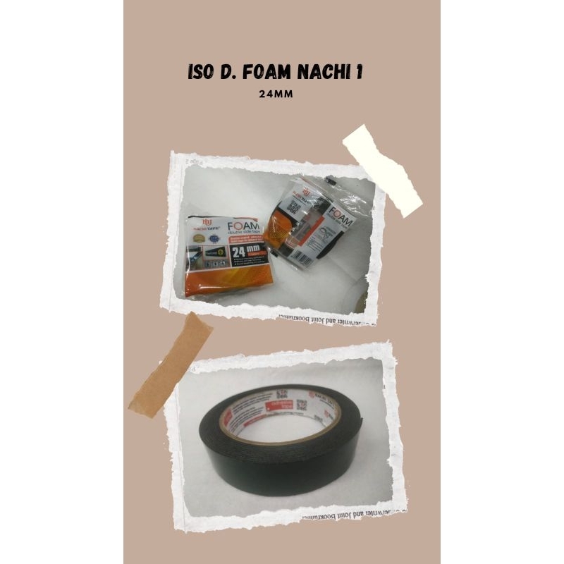 

Isolasi Double Foam Tape Nachi 24MMX5M
