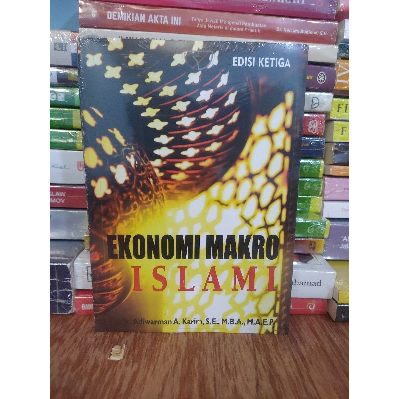 

EKONOMI MAKRO ISLAMI by ADIWARMAN A . KARIM
