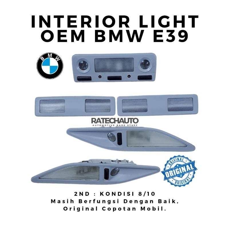 LAMPU INTERIOR BMW E39 GREY-LAMPU PANEL INTERIOR BMW E39 ORGINAL-LAMPU BMW E39 ORIGINAL