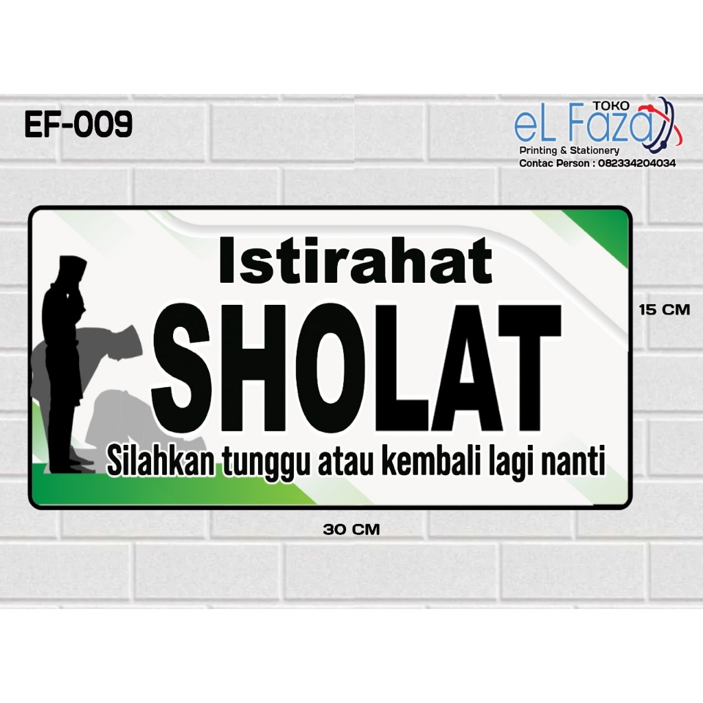Hiasan dinding/Tulisan Tanda istirahat sholat/MDF