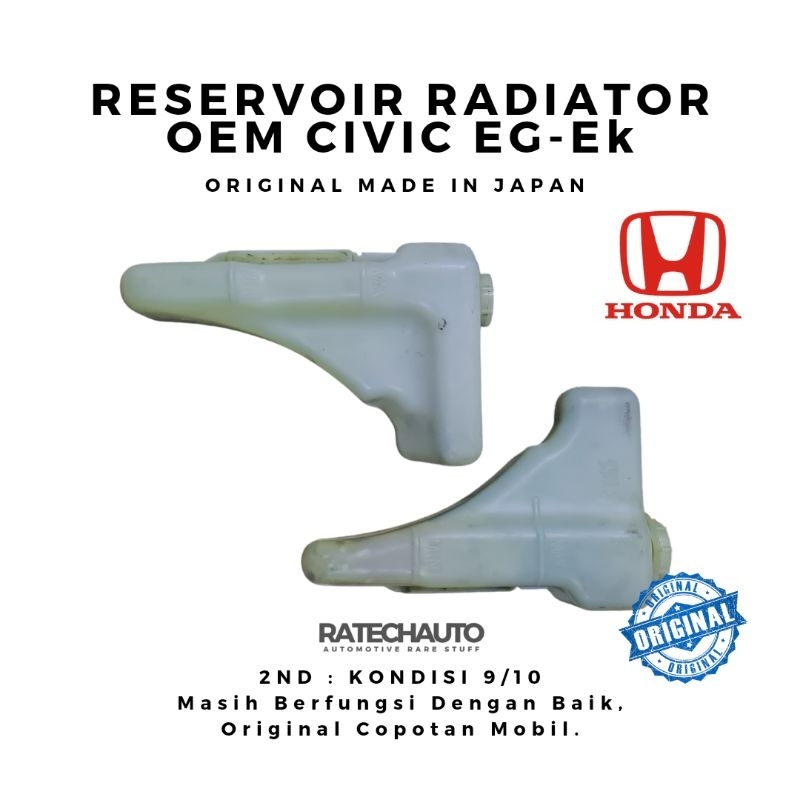 RESERVOIR TANK RADIATOR CIVIC ESTILO GENIO FERIO ORIGINAL-TABUNG AIR RADIATOR CIVIC ESTILO GENIO FER