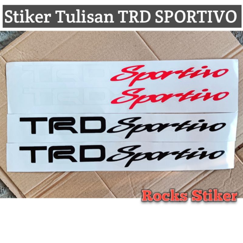 Stiker Sticker Body Pintu tulisan TRD SPORTIVO merah dan hitam universal TRD Sportivo Rush Agya Ayla