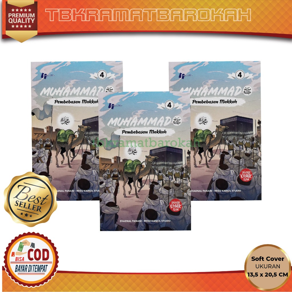 Buku Komik Islam Anak Berwarna Cerita Nabi Muhammad SAW Bergambar - Pembebasan Makkah Jilid 4 Soft C