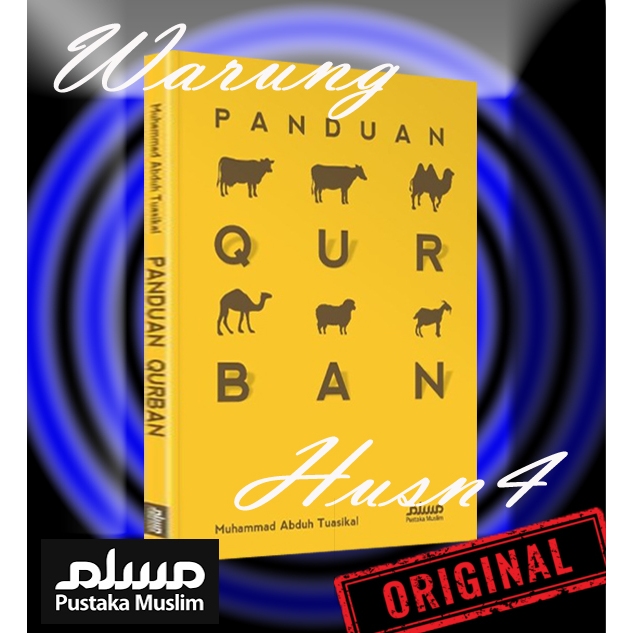 Buku Panduan Qurban Pembahasan Sederhana Tentang Qurban