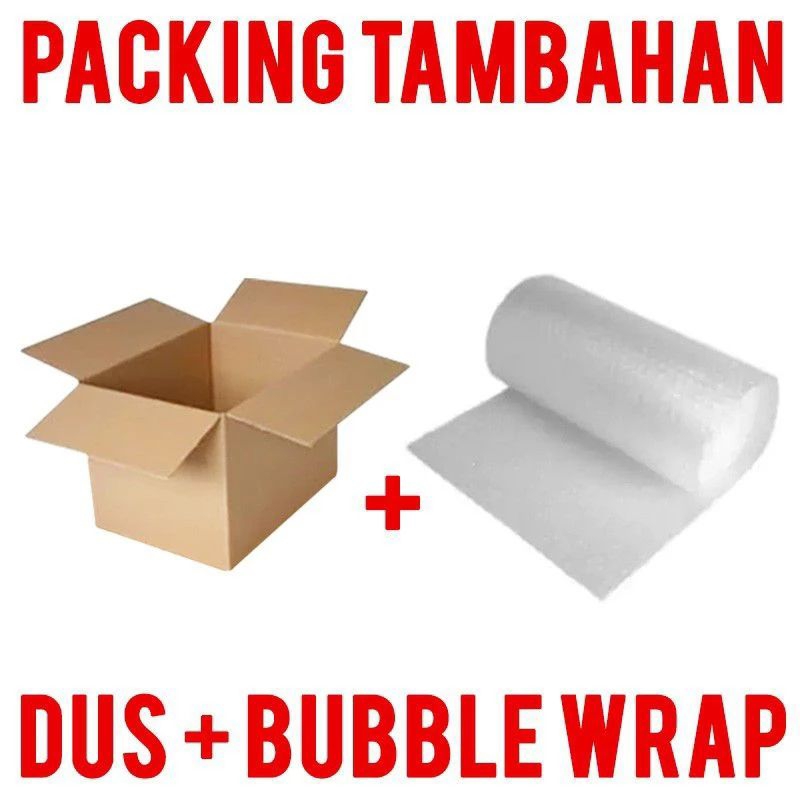 

Packing Tambahan Kardus + Bubble Wrap