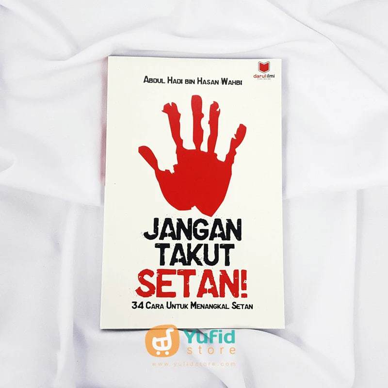 

Buku Jangan Takut Setan! (Darul Ilmi)